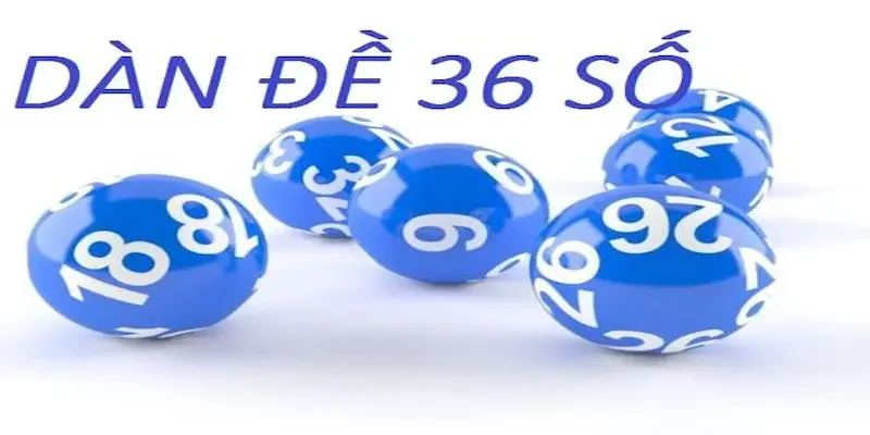Dàn đề 36 số bất tử được hiểu là gì?